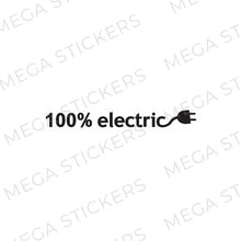 Lade das Bild in den Galerie-Viewer, 100% Electric Aufkleber - megastickers.de