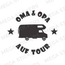 Lade das Bild in den Galerie-Viewer, "Oma&Opa on Tour" Wohnwagen Aufkleber