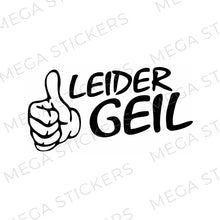 Lade das Bild in den Galerie-Viewer, "Leider Geil" Autoaufkleber - megastickers.de