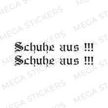 Lade das Bild in den Galerie-Viewer, "Schuhe aus" Aufkleber - megastickers.de