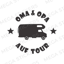 Load image into Gallery viewer, &quot;Oma&amp;Opa on Tour&quot; Wohnwagen Aufkleber
